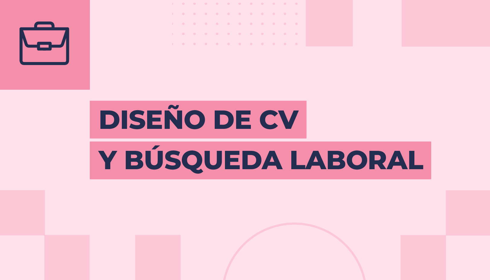 Diseño de CV y búsqueda laboral